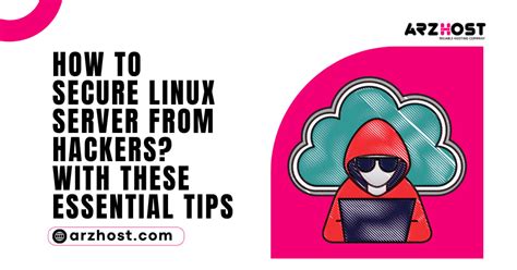 How To Secure Linux Server From Hackers