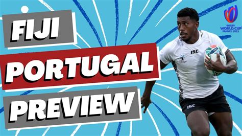 Fiji V Portugal Preview Rugby World Cup Youtube