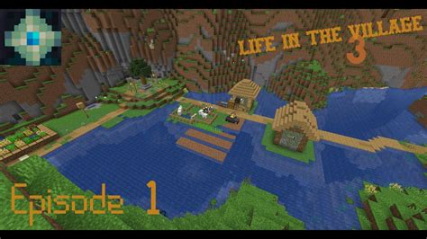 It Takes A Village Life In The Village Episode 1 Hardcore Survival