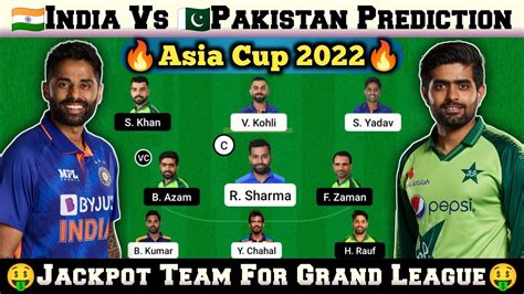 IND Vs PAK Dream11 Team Prediction India Vs Pakistan Dream11 Asia Cup