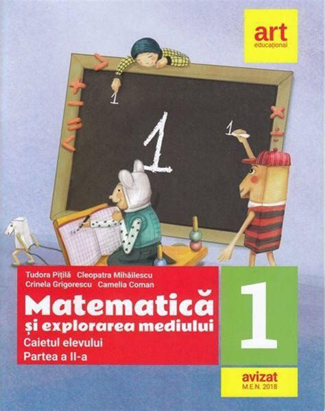 Matematica Si Explorarea Mediului Clasa I Caietul Elevului Partea