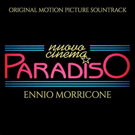 Nuovo Cinema Paradiso Original Motion Picture Soundtrack Remastered