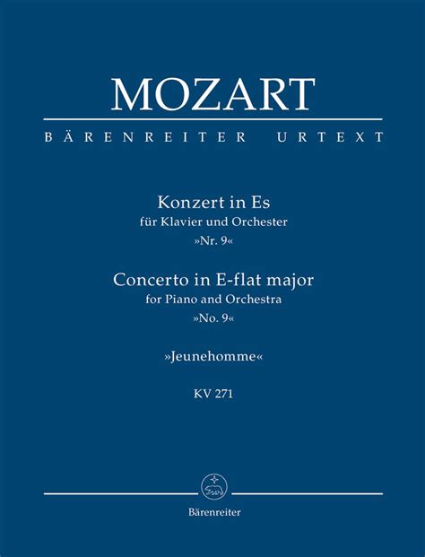 Mozart Piano Concerto No 9 In E Flat Major K 271 Jeunehomme