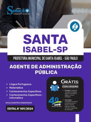 Apostila Prefeitura de Santa Isabel SP 2024 Agente de Administração