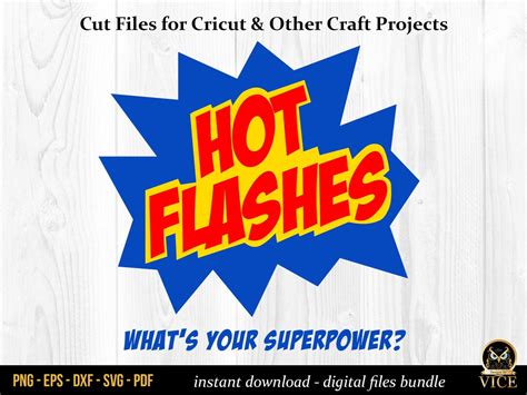 Aging SVG Hot Flashes SVG Hot Flashes What S Your Superpower Cut Files For Cricut Craft
