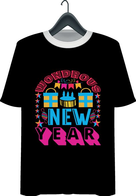 New Year T Shirt Design 11675952 Vector Art At Vecteezy