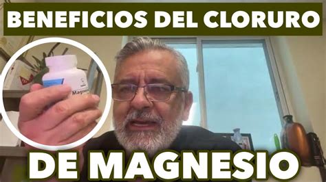 Beneficios Del Cloruro De Magnesio Youtube