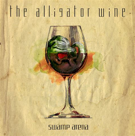 Swamp Arena (DEMO EP) | The Alligator Wine