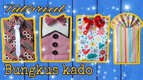 Tutorial Membungkus Kado Yang Unik Simple Dan Kreatif Easy Diy