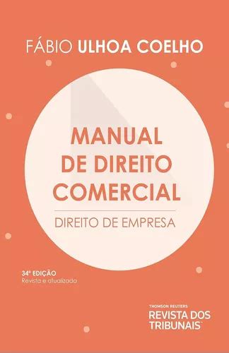 Manual De Direito Comercial 34º Edição Fábio Ulhoa Frete grátis