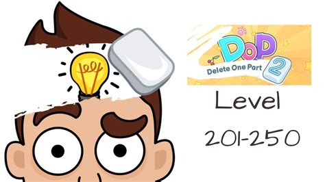 DOP 2: Delete One Part Level 201-250 | Linnet's How To | Solution