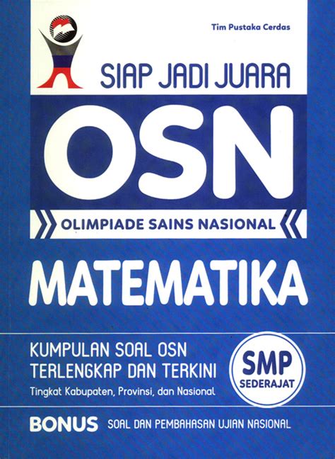 Jual Buku Siap Jadi Juara Osn Olimpiade Sains Nasional Matematika Smp