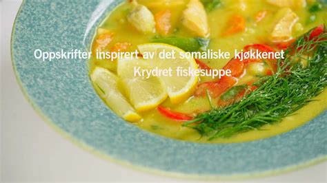 Krydret Fiskesuppe Inspirasjon Til Gode Matvaner Vardesenteret