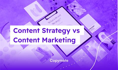 Content Strategy Vs Content Marketing Copymate