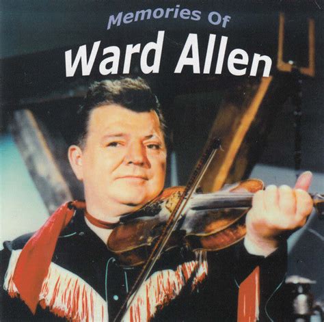 Ward Allen Memories Of Ward Allen Mousehole Music Nlc Music