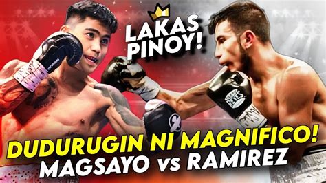 🥊lakas Ng Pinoy Dudurugin Lang Ni Magnifico Mark Magsayo Vs Eduardo Ramirez Fight Highlights