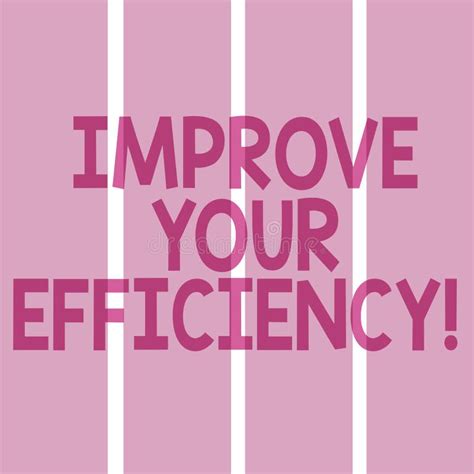 Text Sign Showing Improve Your Efficiency Conceptual Photo Increase