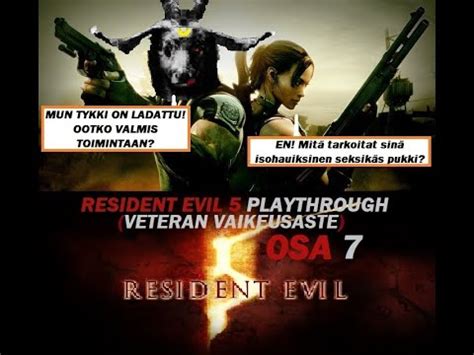 Resident Evil 5 VETERAN Osa7 Romanttinen Veneretki Suolla