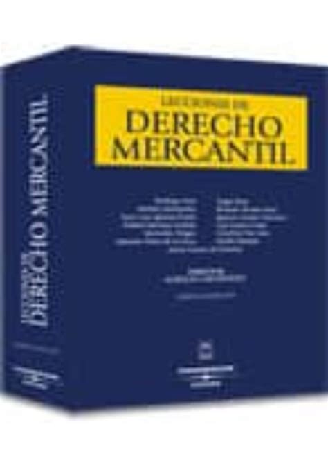 Lecciones De Derecho Mercantil Edicion Rodrigo Uria Casa Del Libro