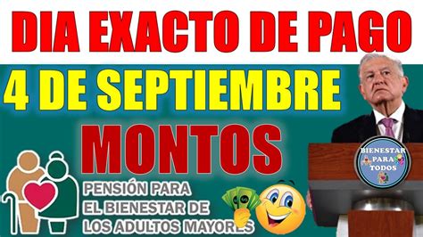 DÍA EXACTO PARA RECIBIR TU PAGO EN SEPTIEMBRE PENSIÓN PARA EL