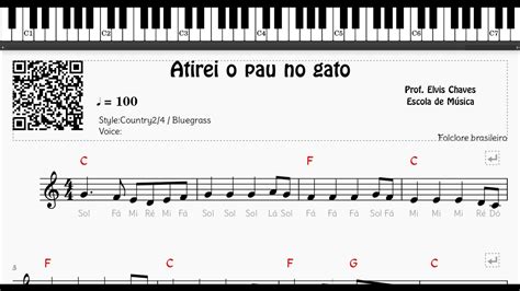 Atirei O Pau No Gato 4 Folclore Brasileiro Tutorial Partitura