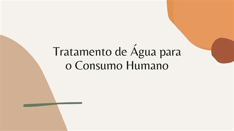 Solution Tratamento De Gua Para Consumo Humano Studypool