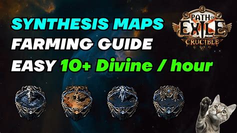 POE 3 21 How To Get Easy Divines Synthesis Maps Farming Guide