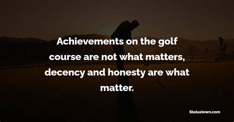 20+ Best Golf Quotes in January 2025