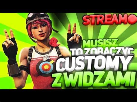 Livegramy W Fortnite Customy I Gry Z Widzami Zapraszam Giveaway