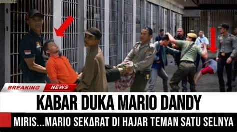 Cek Fakta Kabar Duka Mario Dandy Sekarat Dihajar Teman Satu Sel