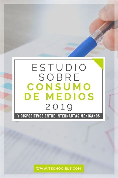 Estudio Sobre Consumo De Medios Y Dispositivos Entre Internautas