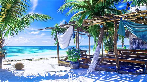 Summer Beach Jazz Ambience Tropical Bliss Bossa Nova Jazz With Ocean