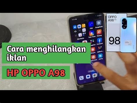 Cara Menghilangkan Iklan Di Hp Oppo A98 YouTube