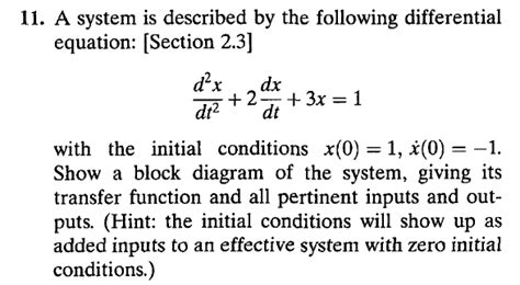 Solved A System Is Described By The Following Differentia Chegg