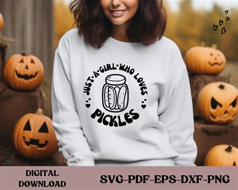 Pickle Svg Pickle Png Pickles Png Pickles Png Just A Girl Who Loves