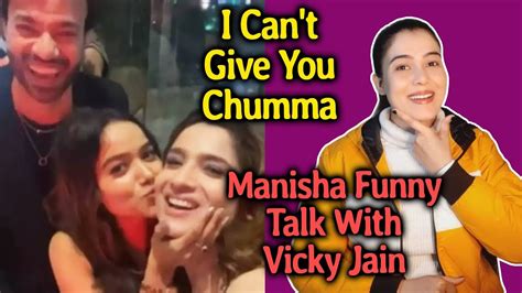 Manisha Ne Kiya Ankita Ko Kiss Aur Vicky Jain Ko Lekar Kya Kaha Funny