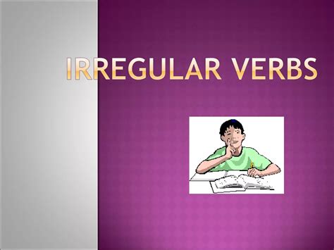 Irregular Verbs Ppt