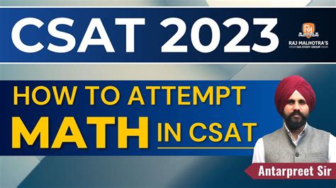 Learn How To Attempt Maths In Csat Upsc Csat Raj Malhotra S