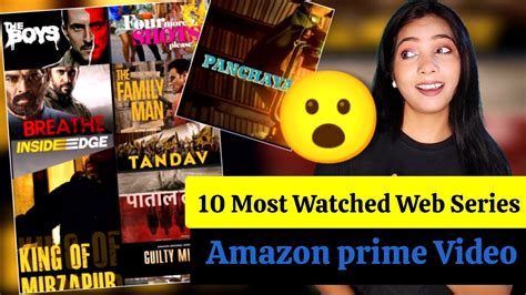 10 Most Watched Web Series On Prime Video Best Amazone Prime Series