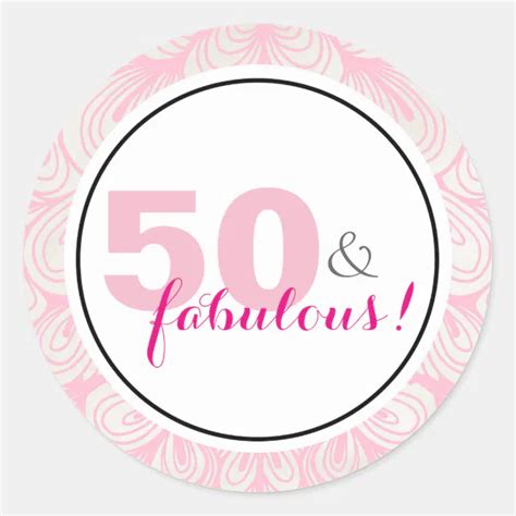 50 And Fabulous 50th Birthday Stickers Zazzle