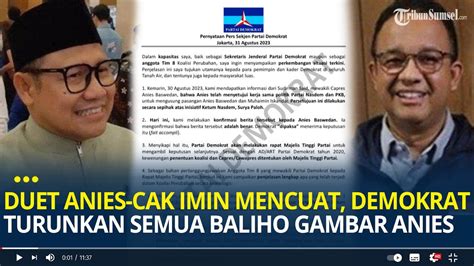 Duet Anies Cak Imin Mencuat Demokrat Turunkan Semua Baliho Gambar