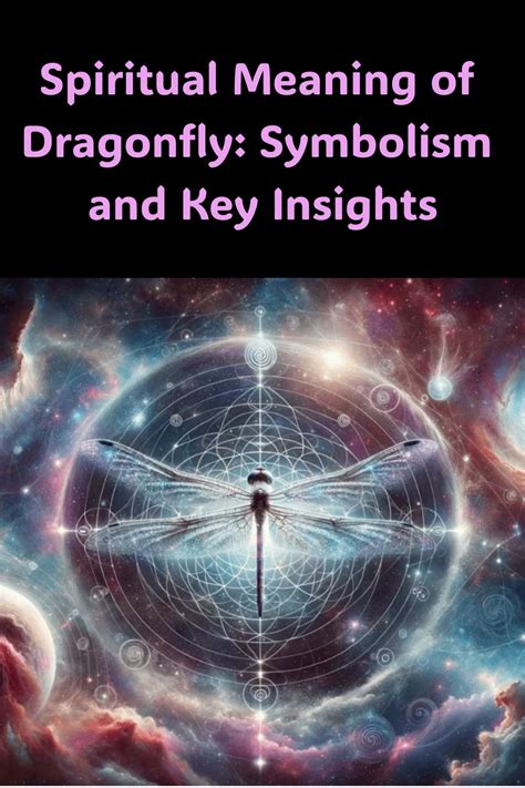 Spiritual Meaning Of Dragonfly Symbolism And Key Insights Artofit