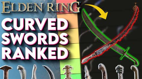 Elden Ring All CURVED SWORDS Ranked Which Curved Sword Is Best