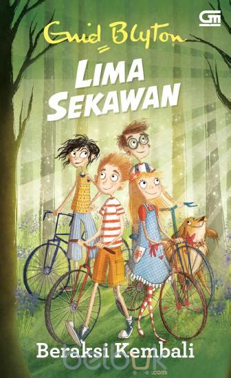 Lima Sekawan Beraksi Kembali Enid Blyton Belbuk