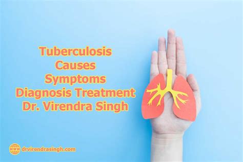 Tuberculosis Causes Symptoms Diagnosis Treatment