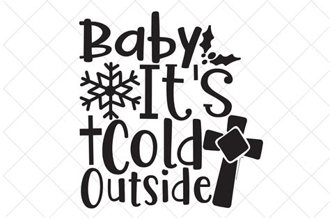 Baby Its Cold Outside Svg Design Graphic By Iamyourself · Creative Fabrica