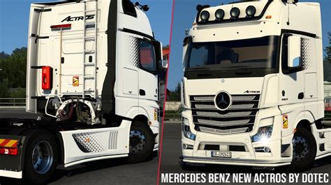 ETS2 1 46 Mercedes Benz NEW Actros By Dotec BETA MEGA Mod YouTube