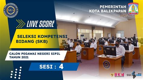 Live Score Skb Cpns Ta Sesi Kota Balikpapan Youtube