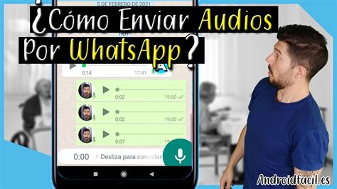 Cómo enviar un audio por WhatsApp Whatsapp YouTube