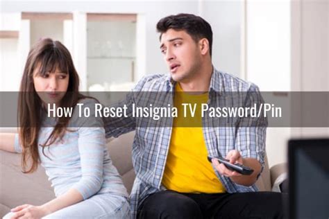 How To Reset Insignia Tv Ready To Diy